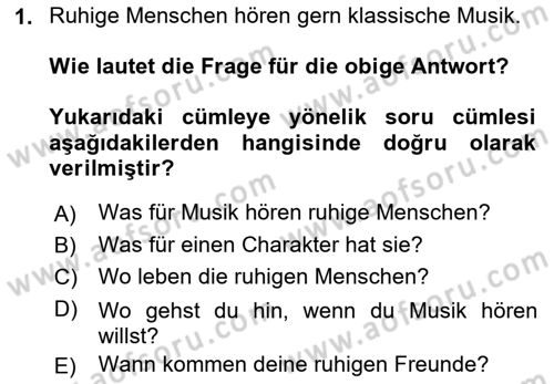 Almanca 2 Dersi 2021 - 2022 Yılı (Vize) Ara Sınav Soruları 1. Soru