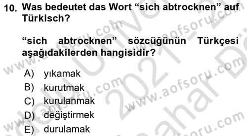 Almanca 2 Dersi 2021 - 2022 Yılı (Vize) Ara Sınav Soruları 10. Soru