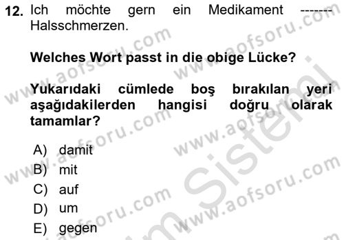 Almanca 2 Dersi 2021 - 2022 Yılı (Vize) Ara Sınav Soruları 12. Soru