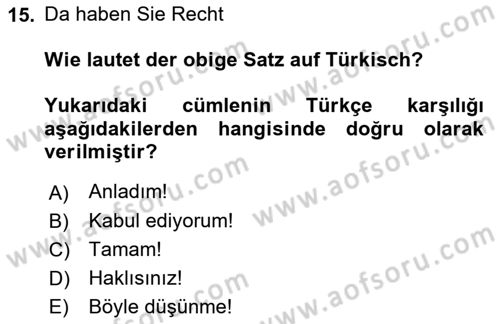 Almanca 2 Dersi 2021 - 2022 Yılı (Vize) Ara Sınav Soruları 15. Soru