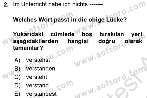 Almanca 2 Dersi 2021 - 2022 Yılı (Vize) Ara Sınav Soruları 2. Soru