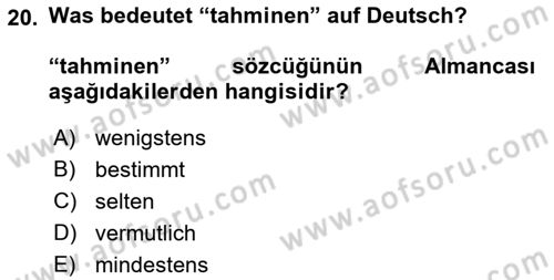 Almanca 2 Dersi 2021 - 2022 Yılı (Vize) Ara Sınav Soruları 20. Soru