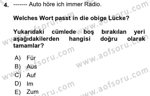 Almanca 2 Dersi 2021 - 2022 Yılı (Vize) Ara Sınav Soruları 4. Soru