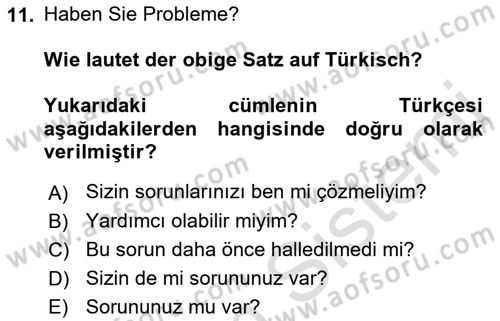 Almanca 2 Dersi 2021 - 2022 Yılı (Final) Dönem Sonu Sınav Soruları 11. Soru