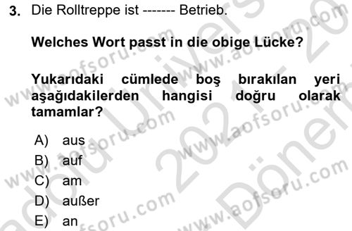 Almanca 2 Dersi 2021 - 2022 Yılı (Final) Dönem Sonu Sınav Soruları 3. Soru