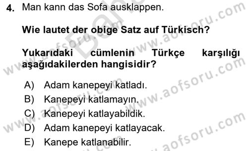 Almanca 2 Dersi 2021 - 2022 Yılı (Final) Dönem Sonu Sınav Soruları 4. Soru