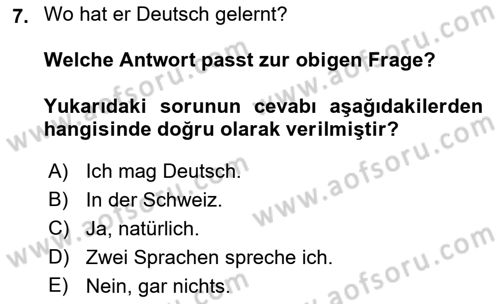 Almanca 2 Dersi 2021 - 2022 Yılı (Final) Dönem Sonu Sınav Soruları 7. Soru