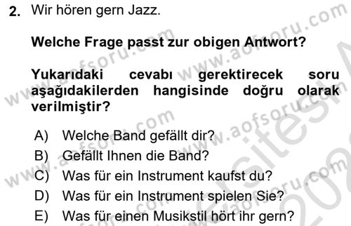 Almanca 2 Dersi 2021 - 2022 Yılı Yaz Okulu Sınav Soruları 2. Soru