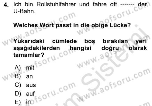 Almanca 2 Dersi 2021 - 2022 Yılı Yaz Okulu Sınav Soruları 4. Soru