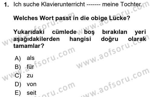 Almanca 2 Dersi 2022 - 2023 Yılı Yaz Okulu Sınav Soruları 1. Soru