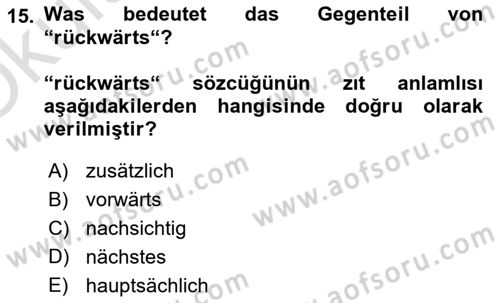 Almanca 2 Dersi 2022 - 2023 Yılı Yaz Okulu Sınav Soruları 15. Soru