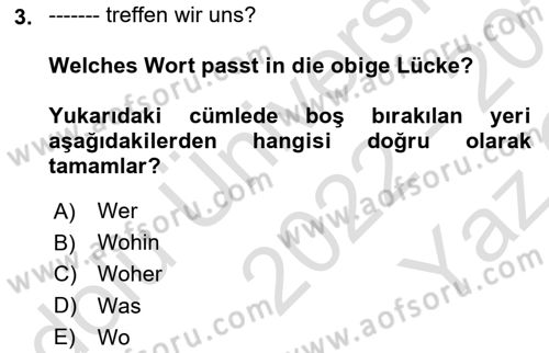 Almanca 2 Dersi 2022 - 2023 Yılı Yaz Okulu Sınav Soruları 3. Soru