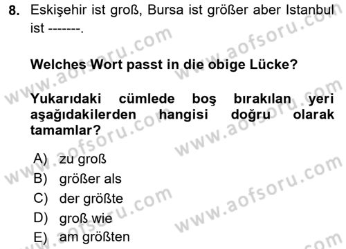 Almanca 2 Dersi 2022 - 2023 Yılı Yaz Okulu Sınav Soruları 8. Soru