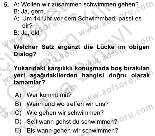 Almanca 2 Dersi 2023 - 2024 Yılı (Vize) Ara Sınav Soruları 5. Soru