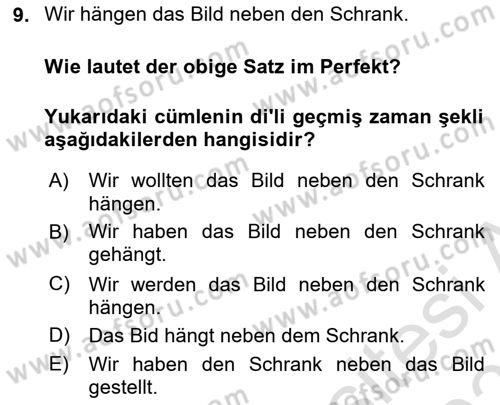 Almanca 2 Dersi 2023 - 2024 Yılı (Vize) Ara Sınav Soruları 9. Soru