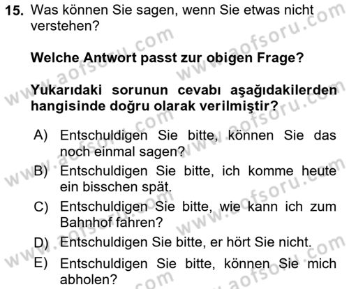 Almanca 2 Dersi 2024 - 2025 Yılı (Vize) Ara Sınav Soruları 15. Soru