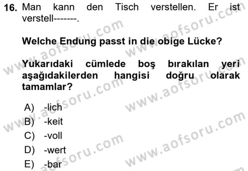 Almanca 2 Dersi 2024 - 2025 Yılı (Vize) Ara Sınav Soruları 16. Soru