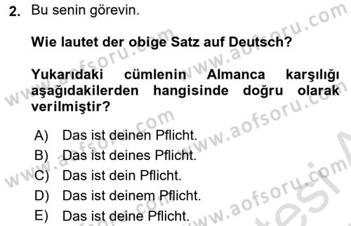 Almanca 2 Dersi 2024 - 2025 Yılı Yaz Okulu Sınav Soruları 2. Soru