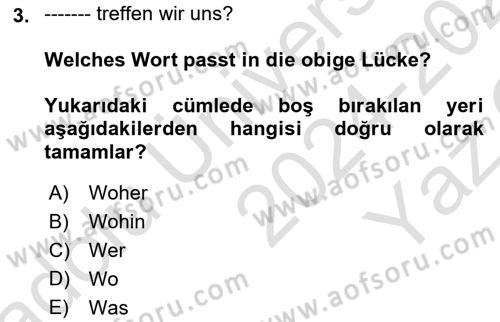 Almanca 2 Dersi 2024 - 2025 Yılı Yaz Okulu Sınav Soruları 3. Soru