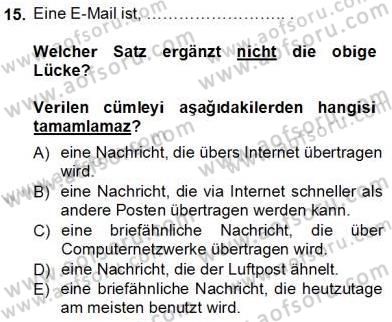 Turizm İçin Almanca 1 Dersi 2012 - 2013 Yılı (Vize) Ara Sınav Soruları 15. Soru