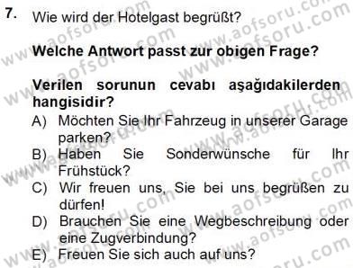 Turizm İçin Almanca 1 Dersi 2012 - 2013 Yılı (Vize) Ara Sınav Soruları 7. Soru