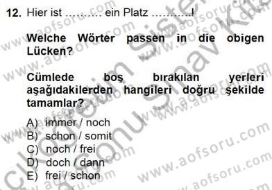 Turizm İçin Almanca 1 Dersi 2012 - 2013 Yılı (Final) Dönem Sonu Sınav Soruları 12. Soru
