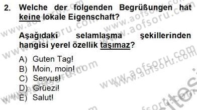 Turizm İçin Almanca 1 Dersi 2012 - 2013 Yılı (Final) Dönem Sonu Sınav Soruları 2. Soru