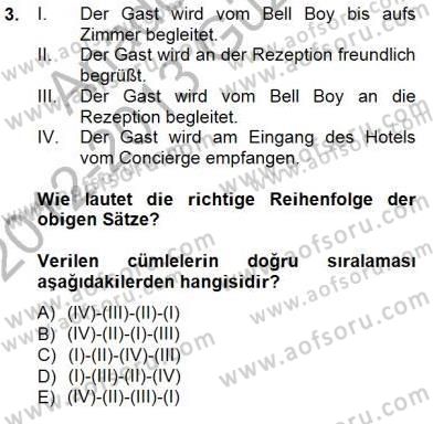 Turizm İçin Almanca 1 Dersi 2012 - 2013 Yılı (Final) Dönem Sonu Sınav Soruları 3. Soru