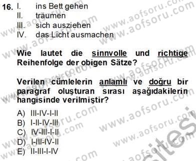 Turizm İçin Almanca 1 Dersi 2013 - 2014 Yılı (Vize) Ara Sınav Soruları 16. Soru