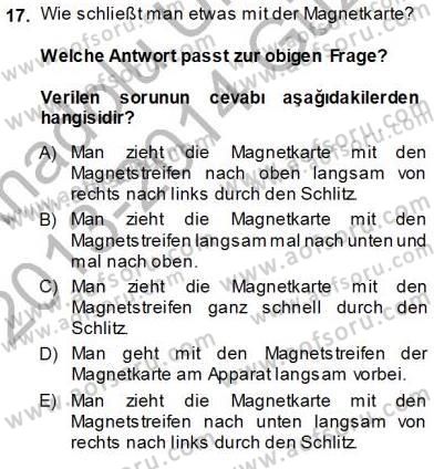 Turizm İçin Almanca 1 Dersi 2013 - 2014 Yılı (Vize) Ara Sınav Soruları 17. Soru