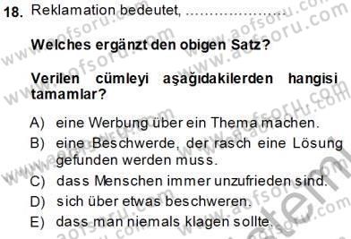 Turizm İçin Almanca 1 Dersi 2013 - 2014 Yılı (Vize) Ara Sınav Soruları 18. Soru