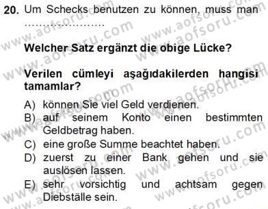 Turizm İçin Almanca 1 Dersi 2013 - 2014 Yılı Tek Ders Sınav Soruları 20. Soru