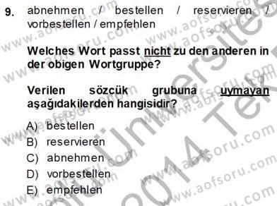 Turizm İçin Almanca 1 Dersi 2013 - 2014 Yılı Tek Ders Sınav Soruları 9. Soru