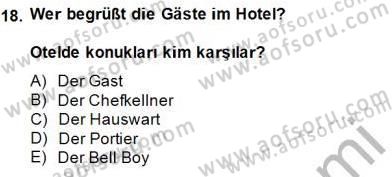 Turizm İçin Almanca 1 Dersi 2014 - 2015 Yılı (Vize) Ara Sınav Soruları 18. Soru