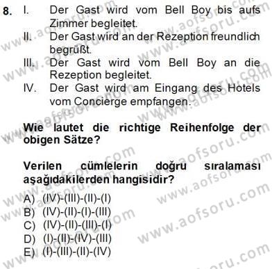 Turizm İçin Almanca 1 Dersi 2014 - 2015 Yılı (Vize) Ara Sınav Soruları 8. Soru