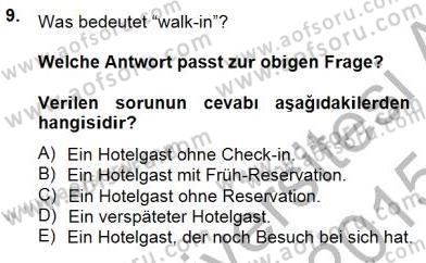 Turizm İçin Almanca 1 Dersi 2014 - 2015 Yılı (Vize) Ara Sınav Soruları 9. Soru