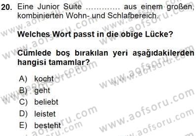 Turizm İçin Almanca 1 Dersi 2015 - 2016 Yılı (Vize) Ara Sınav Soruları 20. Soru