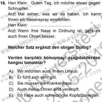 Turizm İçin Almanca 1 Dersi 2015 - 2016 Yılı (Final) Dönem Sonu Sınav Soruları 16. Soru
