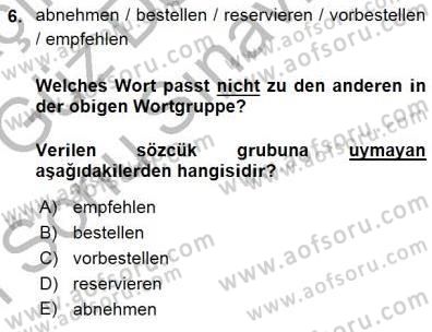 Turizm İçin Almanca 1 Dersi 2015 - 2016 Yılı (Final) Dönem Sonu Sınav Soruları 6. Soru