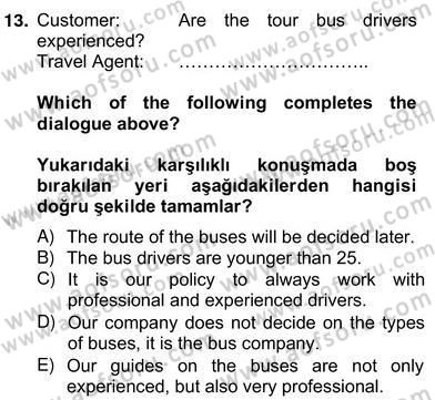 Turizm İçin Almanca 2 Dersi 2012 - 2013 Yılı (Vize) Ara Sınav Soruları 13. Soru