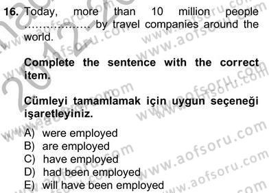 Turizm İçin Almanca 2 Dersi 2012 - 2013 Yılı (Vize) Ara Sınav Soruları 16. Soru