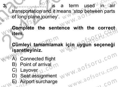 Turizm İçin Almanca 2 Dersi 2012 - 2013 Yılı (Vize) Ara Sınav Soruları 3. Soru