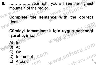 Turizm İçin Almanca 2 Dersi 2012 - 2013 Yılı (Vize) Ara Sınav Soruları 8. Soru