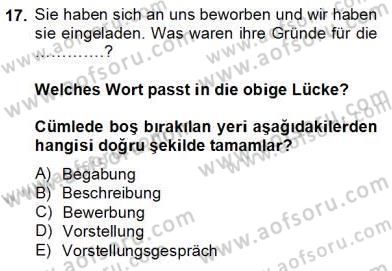 Turizm İçin Almanca 2 Dersi 2012 - 2013 Yılı (Final) Dönem Sonu Sınav Soruları 17. Soru