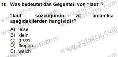 Turizm İçin Almanca 2 Dersi 2013 - 2014 Yılı Tek Ders Sınavı 10. Soru