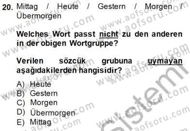 Turizm İçin Almanca 2 Dersi 2014 - 2015 Yılı (Vize) Ara Sınav Soruları 20. Soru
