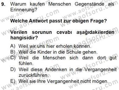 Turizm İçin Almanca 2 Dersi 2014 - 2015 Yılı (Final) Dönem Sonu Sınav Soruları 9. Soru
