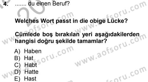 Almanca 1 Dersi 2012 - 2013 Yılı (Vize) Ara Sınav Soruları 4. Soru