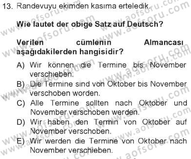 Almanca 1 Dersi 2012 - 2013 Yılı Tek Ders Sınav Soruları 13. Soru