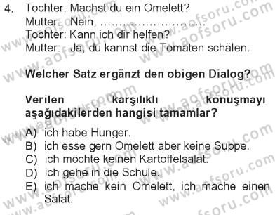 Almanca 1 Dersi 2012 - 2013 Yılı Tek Ders Sınav Soruları 4. Soru